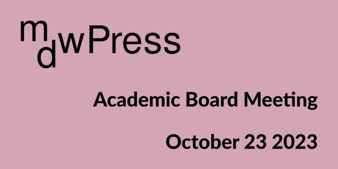 image with text, reading: Academic Board Meeting, October 23 2023