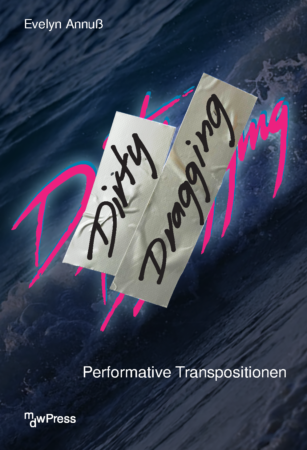 Buchcover von Dirty Dragging