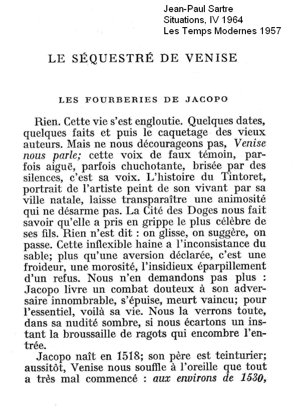 A page of French text from a literary work titled “Le Séquestré de Venise” by Jean-Paul Sartre with the section heading “Les Fourberies de Jacopo.” The passage discusses Jacopo Tintoretto, reflecting on his enigmatic life, Venice’s enduring animosity toward him, and his struggle as an artist, written in a poetic and introspective tone.
