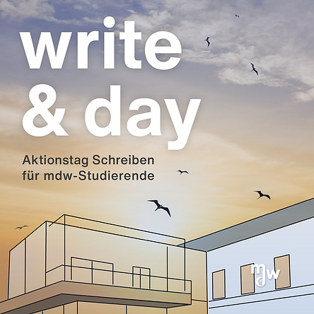 27.01.2022 - write & day - Aktionstag Schreiben für mdw-Studierende