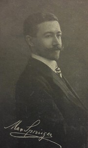 Max Springer, ca. 1918; Broschüre Max Springers sämtliche Werke, WSTLA.  