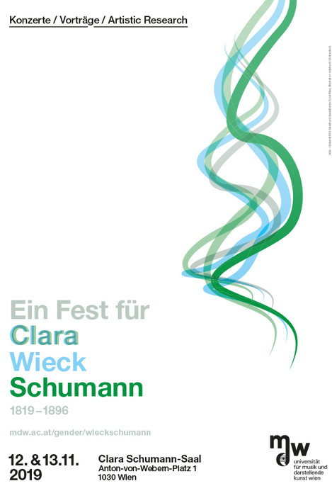 Plakt zur Veranstaltung: Ein Fest für Clara Wieck_Clara Schumann. Wieck ist in Hellbla, Schumann in Dunkelgrün geschrieben. Die beiden Farben werden im Vornamen Clara überlappend verwendet.
