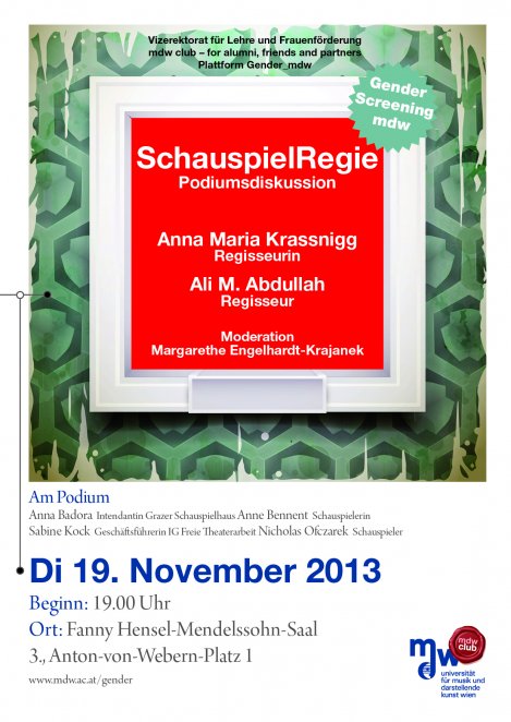 Plakat: SchauspielRegie Podiumsdiskussion mit Anna Maria Krassnigg und Ali M. Abdullah