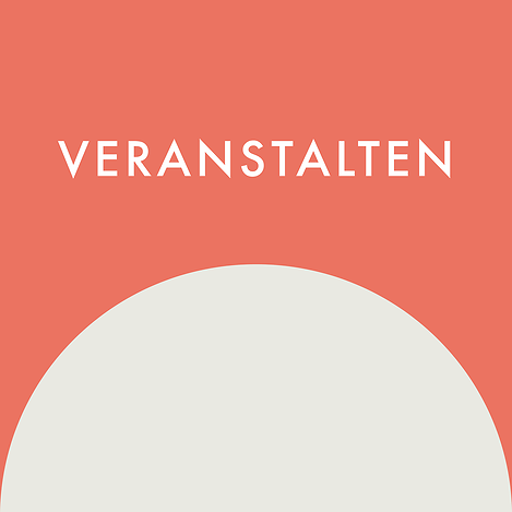 Post-it-Icon | Grundriss quadratisch hell rote Farbe, mit heller Schrift: VERANSTALTEN. Untere Hälfte: gefüllter Halbkreis nach unten offen, cream/graue Farbe