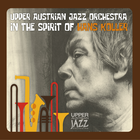 CD-Cover: UPPER AUSTRIAN JAZZ ORCHESTRA – IN THE SPIRIT OF HANS KOLLER