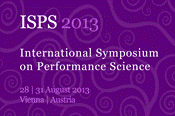 International Symposium on Performance Science 2013