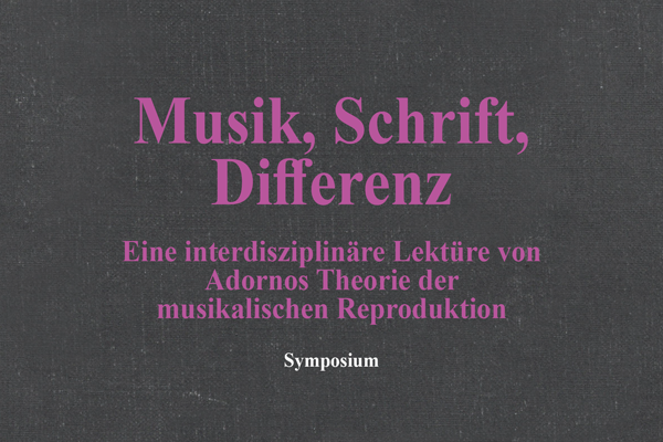 Musik, Schrift, Differenz